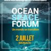 Espace : l&rsquo;Ocean Space Forum connecte le spatial et le maritime à Monaco